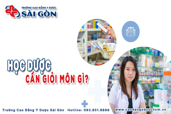 Học Dược cần giỏi môn gì? Bí kíp để học tốt?